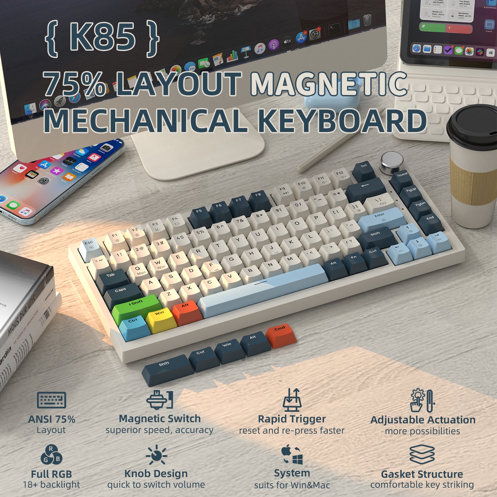 K85 75% layout mechanical keyboard with magnetic switch and adjustable actuation features.