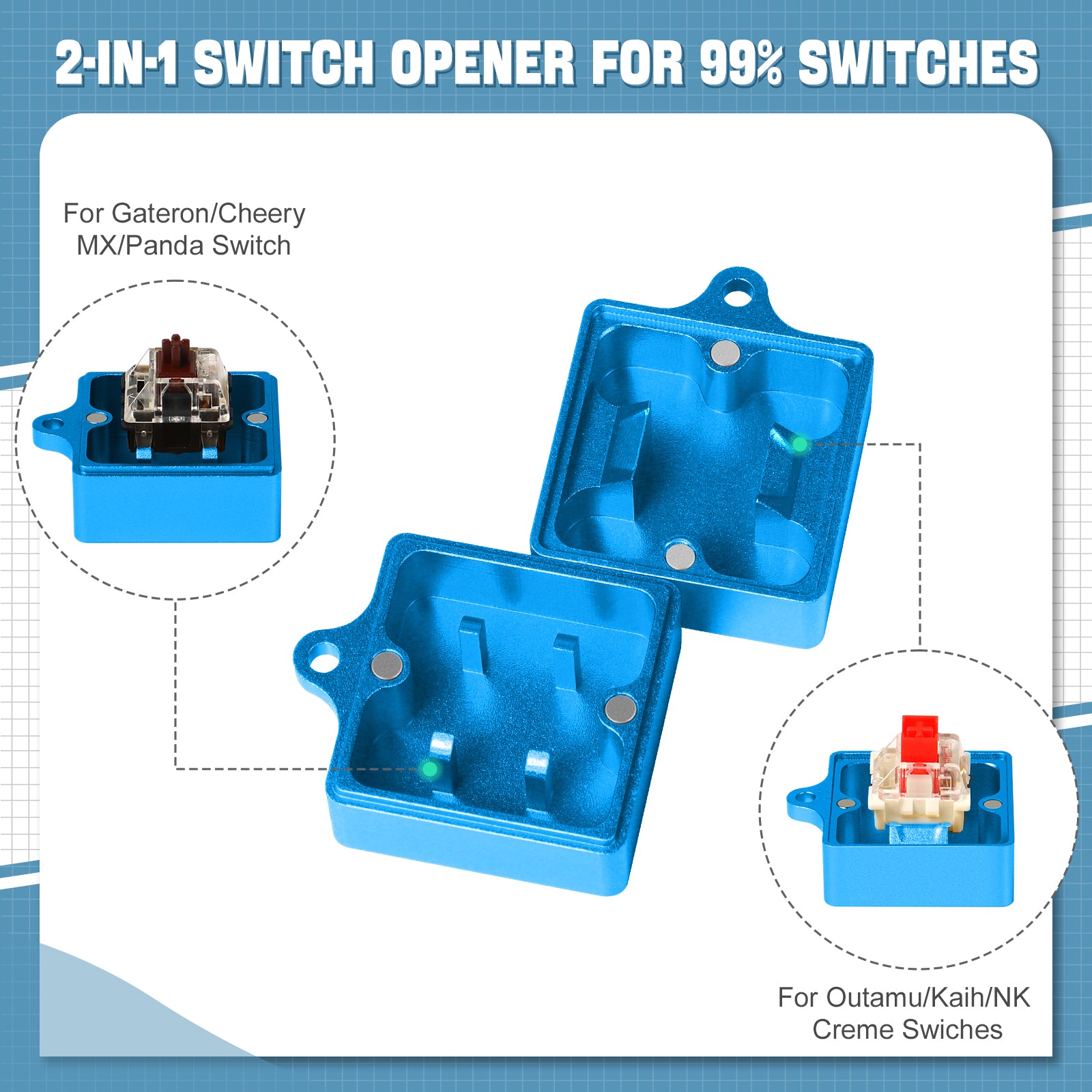 2-in-1 switch opener compatible with Gateron, Cherry MX, and Outemu switches.