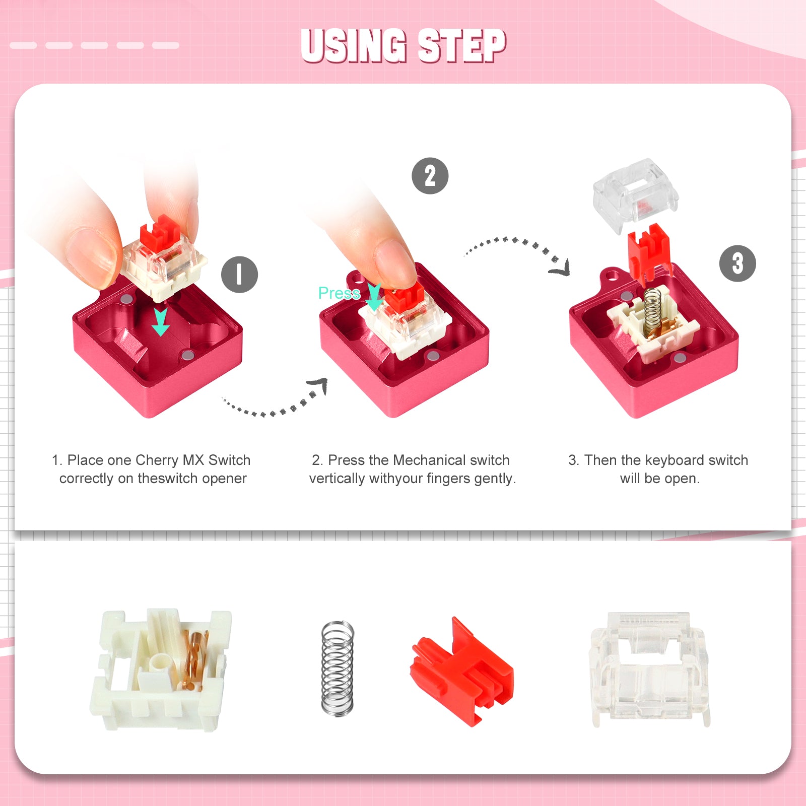 Step-by-step instructions for using Cherry MX switch opener kit.